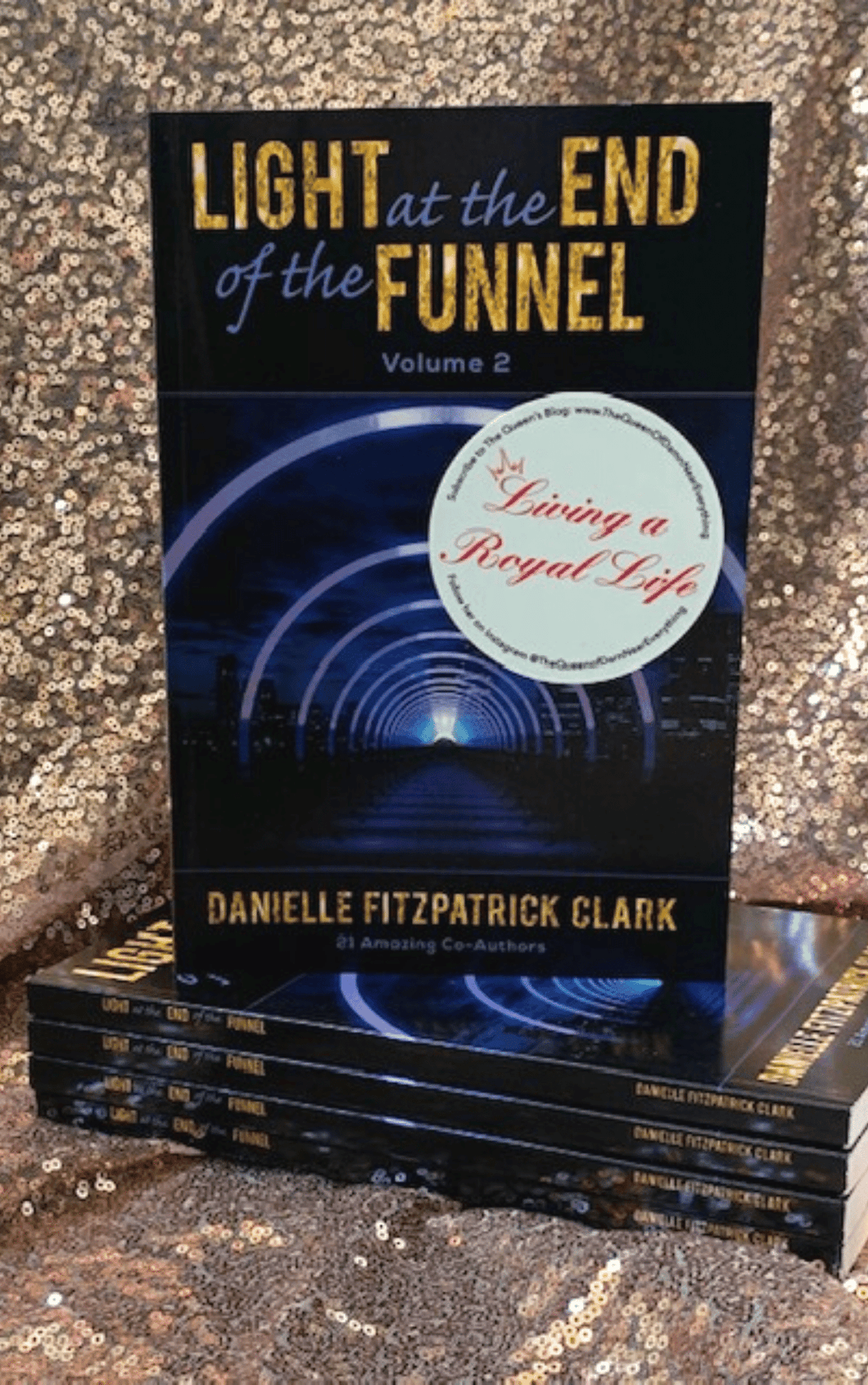 Light at the End of the Funnel Vol 2